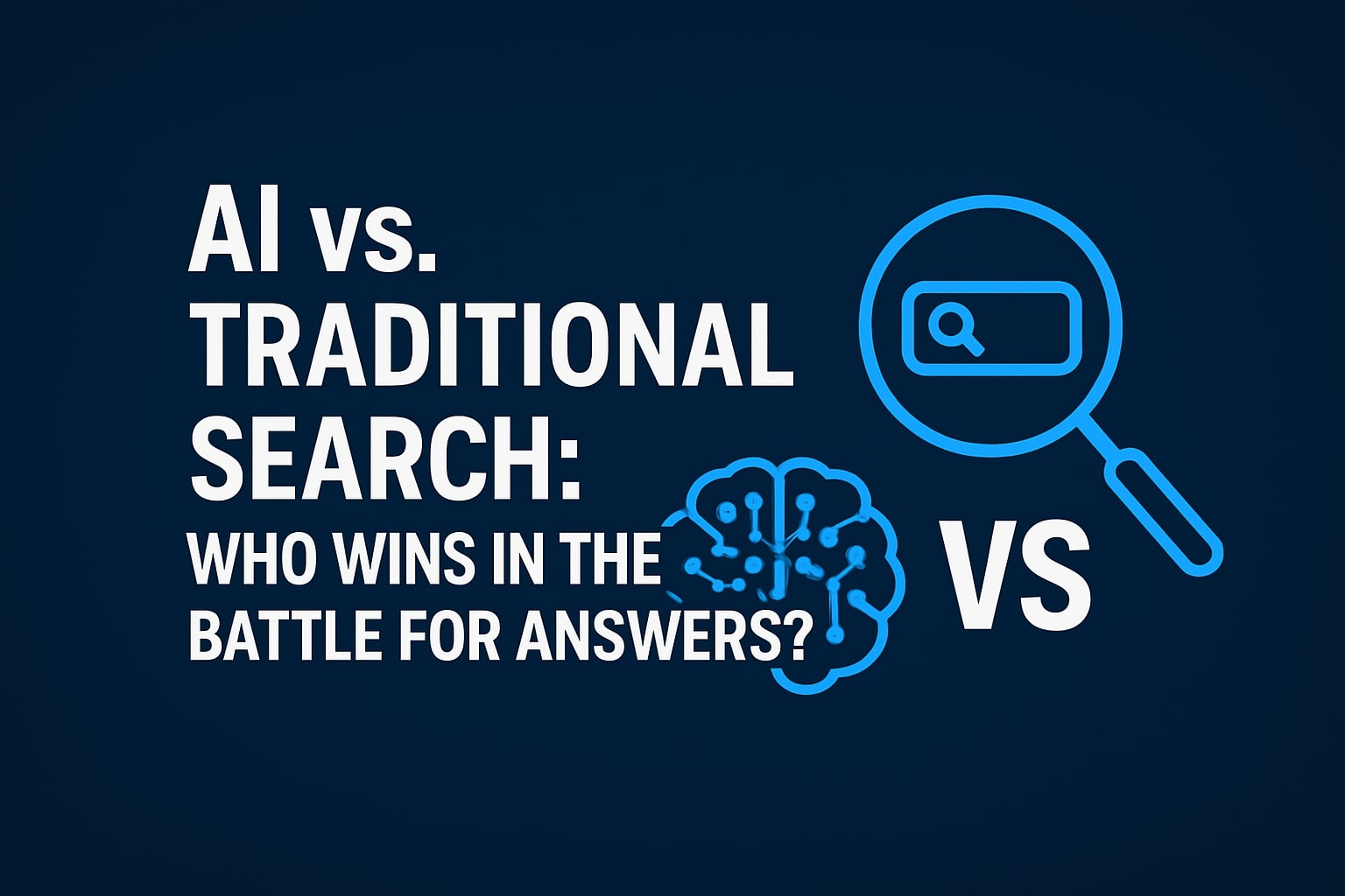 AI vs. Traditional Search Who Wins in the Battle for Answers