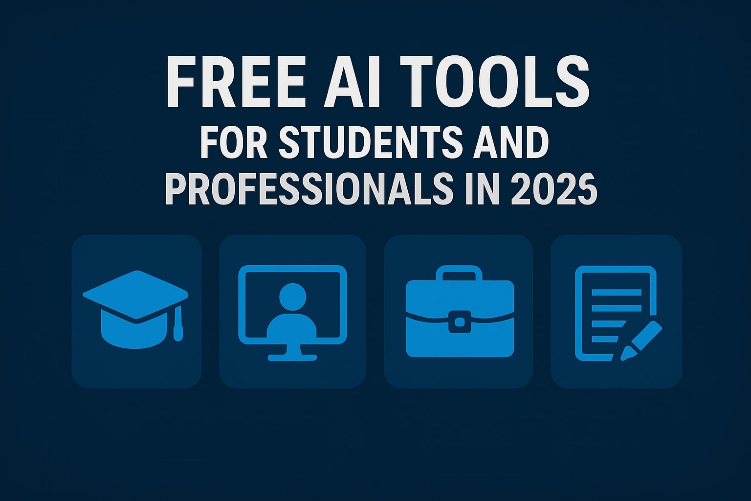 Free AI Tools for Students and Professionals in 2025